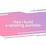 How I build a speaking portfolio